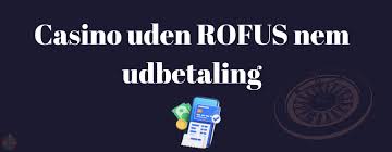 Casino Uden ROFUS - Spil Uden Indbetaling Casino Uden ROFUS - Spil Uden Indbetaling