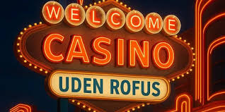 Spil Casino Uden ROFUS Din Guide til Online Spil uden Begrænsninger Spil Casino Uden ROFUS Din Guide til Online Spil uden Begrænsninger